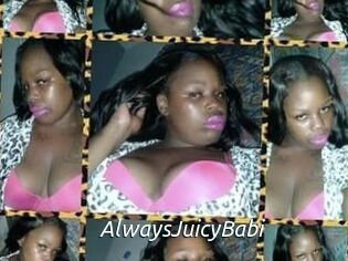 AlwaysJuicyBabi