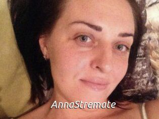 AnnaStremate