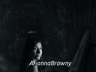 AriannaBrawny