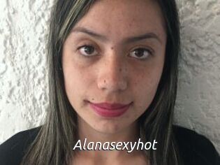 Alanasexyhot
