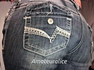 Amateuralice