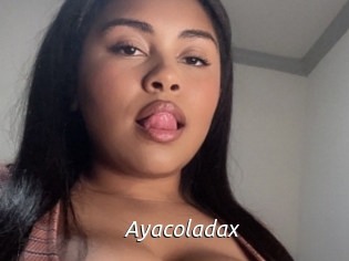 Ayacoladax