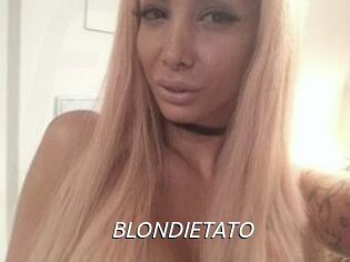 BLONDIETATO