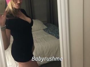 Babyrushme