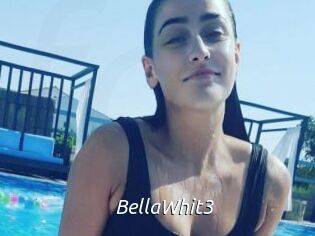 BellaWhit3