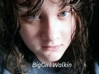 BigGirl_Walkin