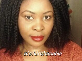 BlackirishBoobie
