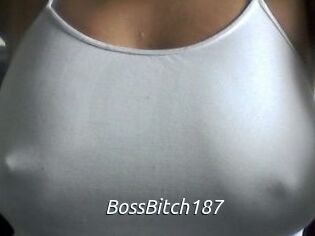 BossBitch187