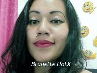 Brunette_HotX