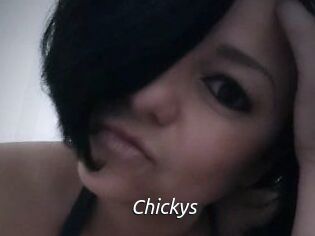 Chickys