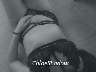 ChloeShadow