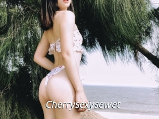 Cherrysexysewet