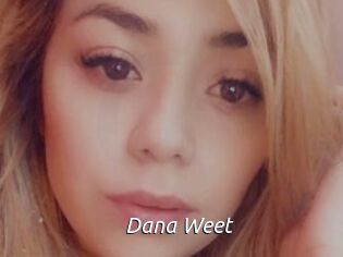 Dana_Weet