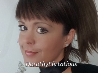DorothyFlirtatious