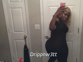 Drippnw3tt