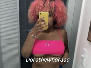 Dorathewhoraaa
