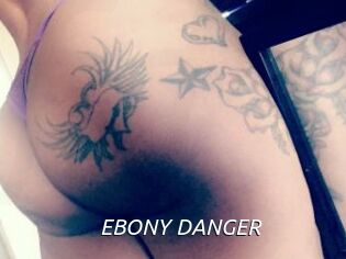 EBONY_DANGER