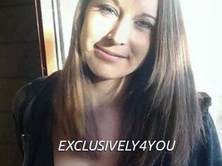 EXCLUSIVELY4YOU