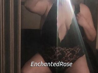 EnchantedRose
