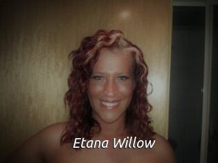 Etana_Willow