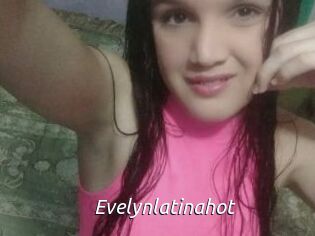 Evelynlatinahot