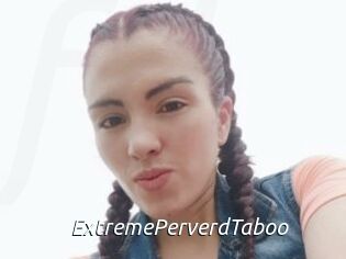 ExtremePerverdTaboo
