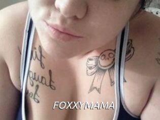 FOXXYMAMA
