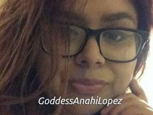 GoddessAnahiLopez