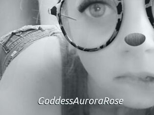 GoddessAuroraRose