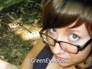 GreenEyedGal