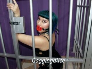 Gaggingalice