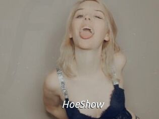 HoeShow