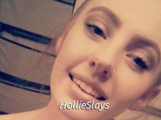HollieSlays
