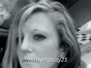Hotwetpussy25