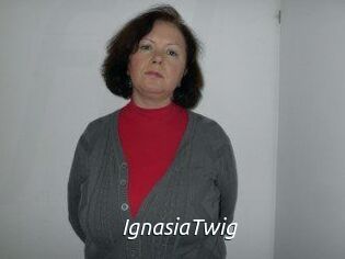 IgnasiaTwig