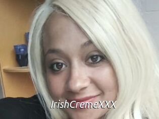 IrishCremeXXX