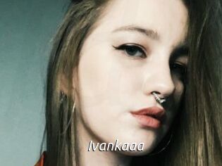 Ivankaaa