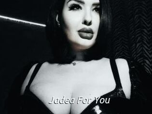 Jadea_For_You