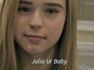 Julia_Ur_Baby