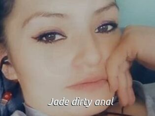 Jade_dirty_anal