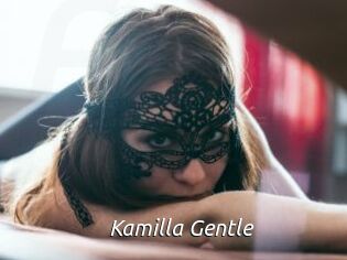 Kamilla_Gentle