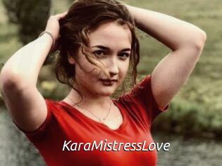 KaraMistressLove
