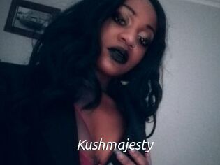 Kushmajesty