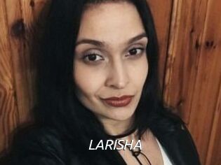 LARISHA