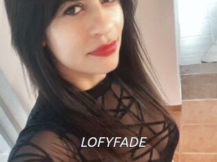 LOFYFADE