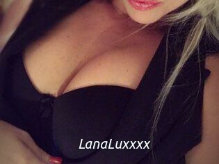 LanaLuxxxx