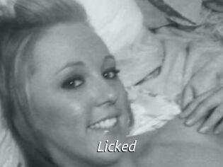 Licked