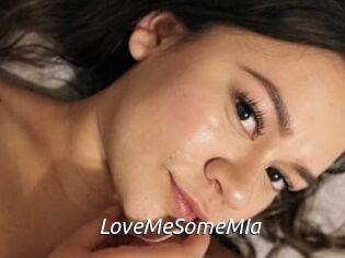 LoveMeSomeMIa