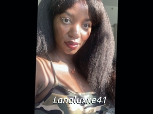 Lanaluxxe41