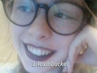 Lilcumbucket